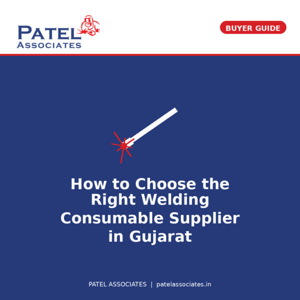 Blog1 Welding Consumable Supplier Gujarat 600x600
